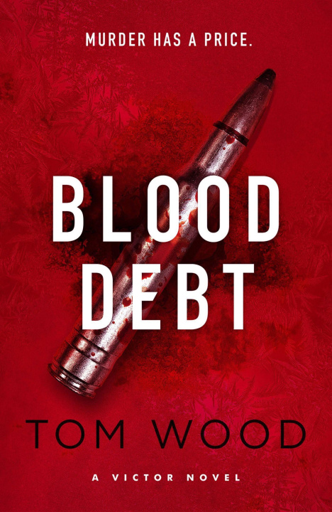 Book Blood Debt TOM WOOD