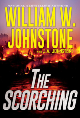 Libro Scorching William W. Johnstone