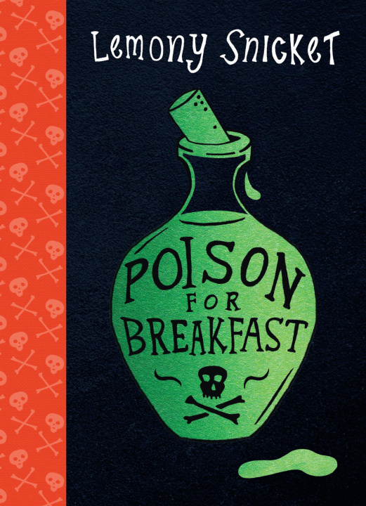 Könyv Poison for Breakfast Lemony Snicket
