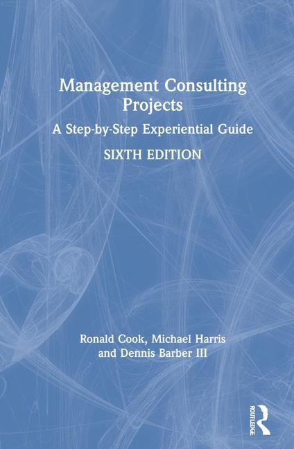 Kniha Management Consulting Projects Ronald Cook
