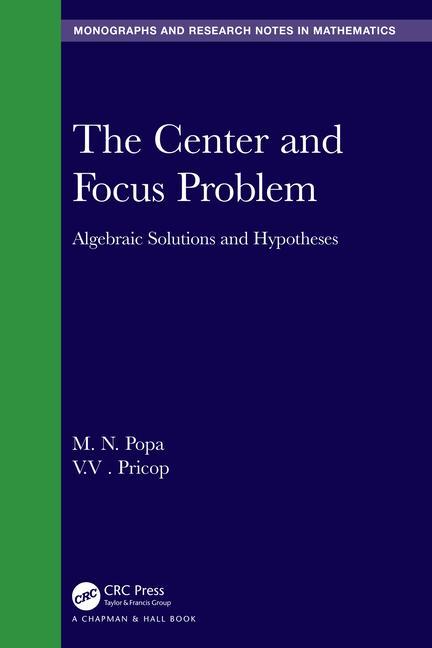 Knjiga Center and Focus Problem M.N. Popa