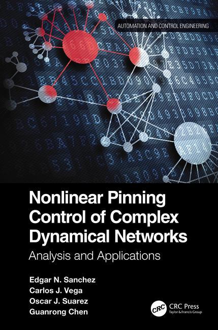 Kniha Nonlinear Pinning Control of Complex Dynamical Networks Sanchez