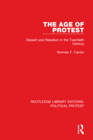 Kniha Age of Protest Norman F. Cantor