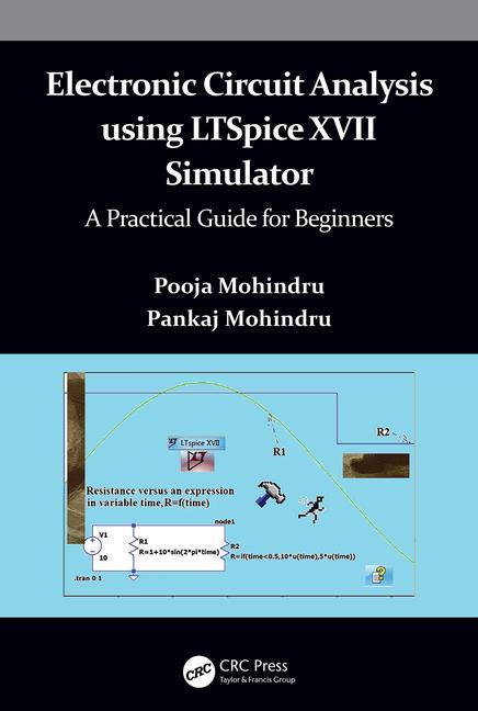 Kniha Electronic Circuit Analysis using LTSpice XVII Simulator Mohindru
