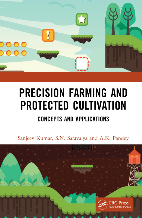 Kniha Precision Farming and Protected Cultivation Sanjeev Kumar