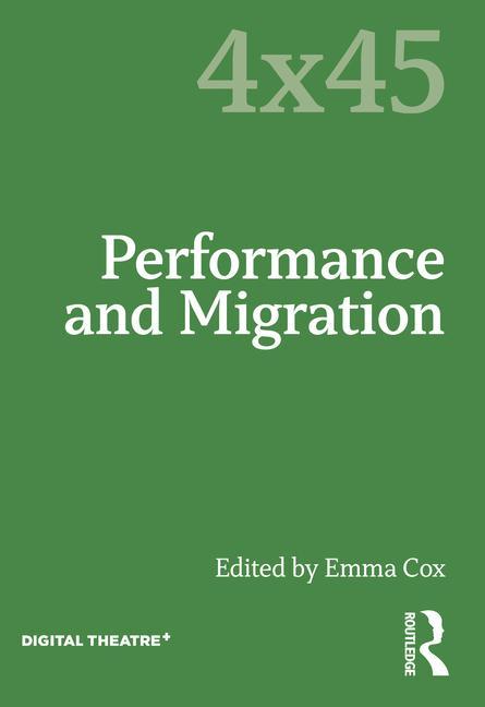 Knjiga Performance and Migration Emma Cox