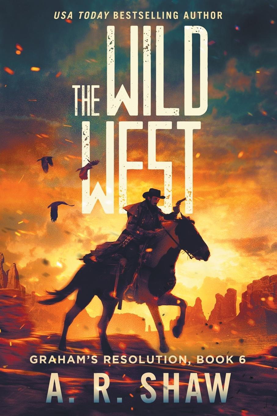 Könyv Wild West Shaw A. R. Shaw
