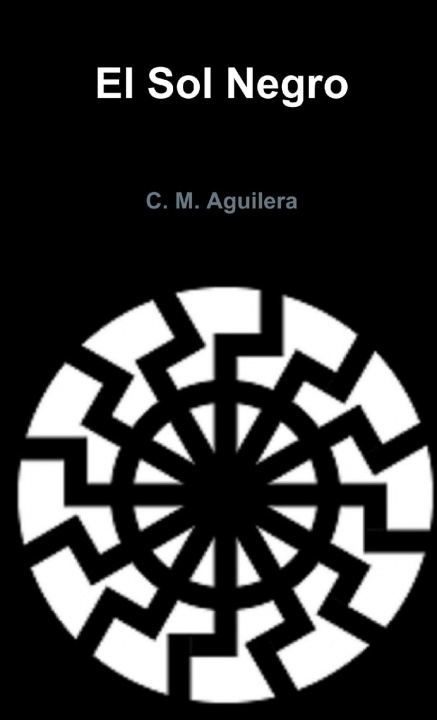Knjiga Sol Negro C. M. Aguilera