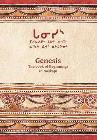 Knjiga Genesis Translators Naskapi Translators
