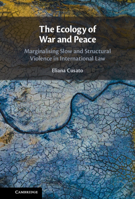 Kniha Ecology of War and Peace Eliana (University of Essex) Cusato