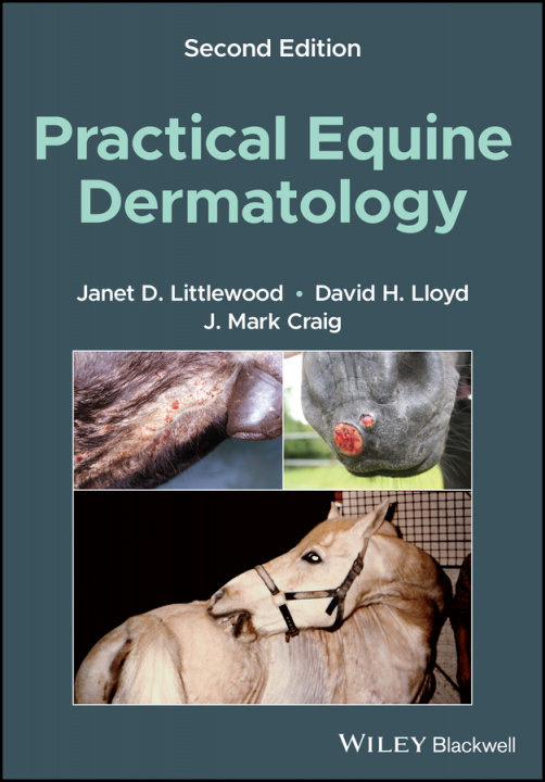 Книга Practical Equine Dermatology 2nd Edition Janet Littlewood