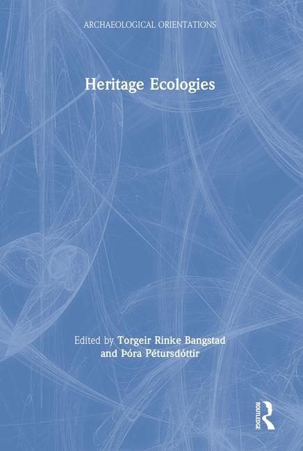 Libro Heritage Ecologies Þora Petursdottir