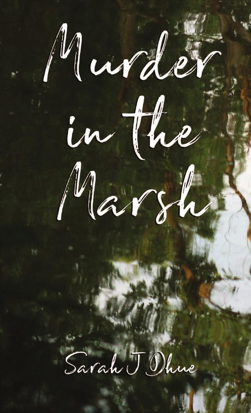 Knjiga Murder in the Marsh Sarah J. Dhue