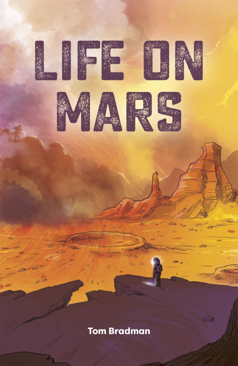Kniha Reading Planet: Astro - Life on Mars - Venus/Gold band Tom Bradman