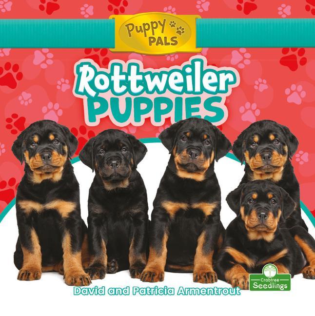 Boek Rottweiler Puppies Patricia Armentrout