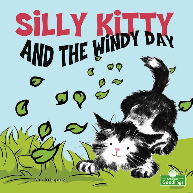 Livro Silly Kitty and the Windy Day Nicola Lopetz