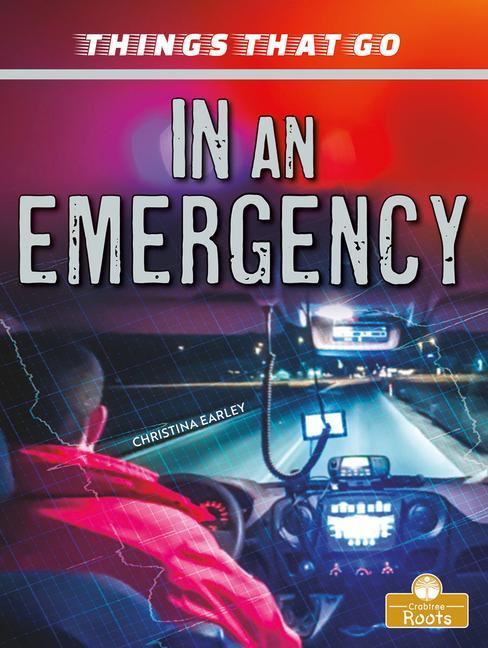 Kniha In an Emergency Christina Earley
