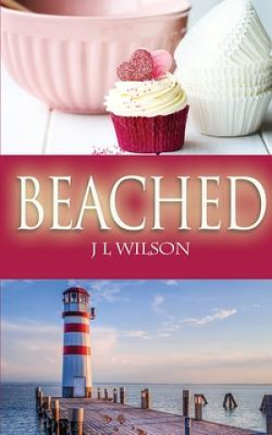 Knjiga Beached J L WILSON