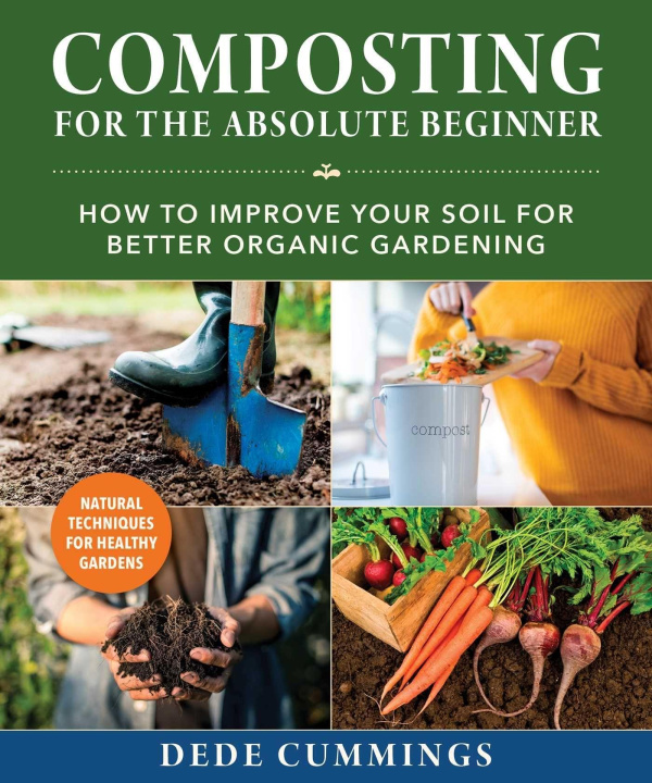 Book Composting for the Absolute Beginner Dede Cummings