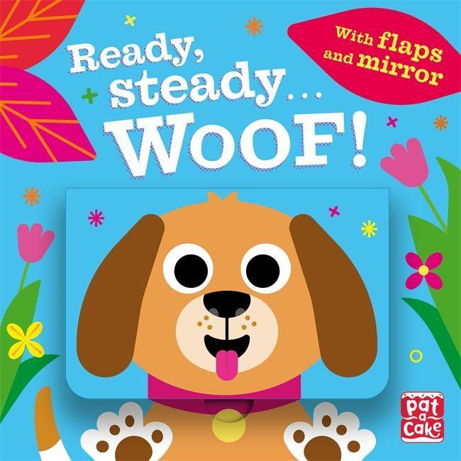 Knjiga Ready Steady...: Woof! PAT-A-CAKE