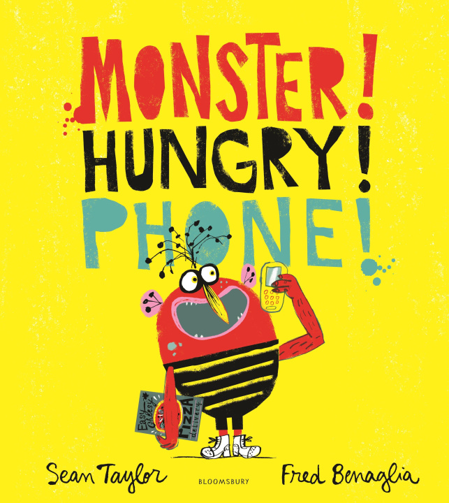 Libro MONSTER! HUNGRY! PHONE! Sean Taylor