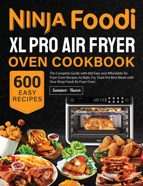 Buch Ninja Foodi XL Pro Air Fryer Oven Cookbook Huoen Summer Huoen