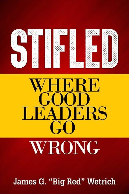 Knjiga Stifled JAMES G. WETRICH