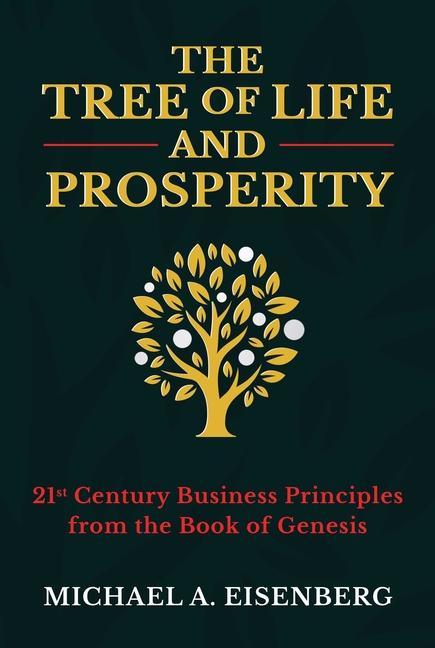 Livre Tree of Life and Prosperity MICHAEL A EISENBERG