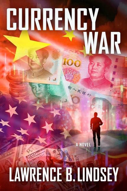 Könyv Currency War Lawrence B. Lindsey
