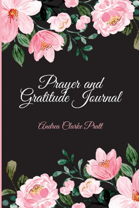 Könyv Prayer and Gratitude Journal CLARKE