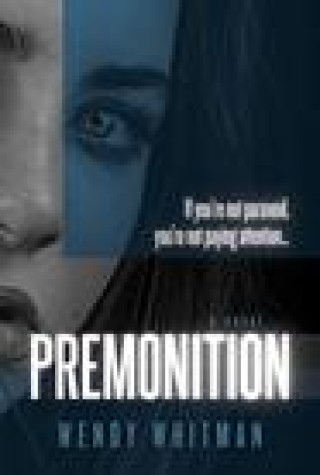 Knjiga Premonition Wendy Whitman