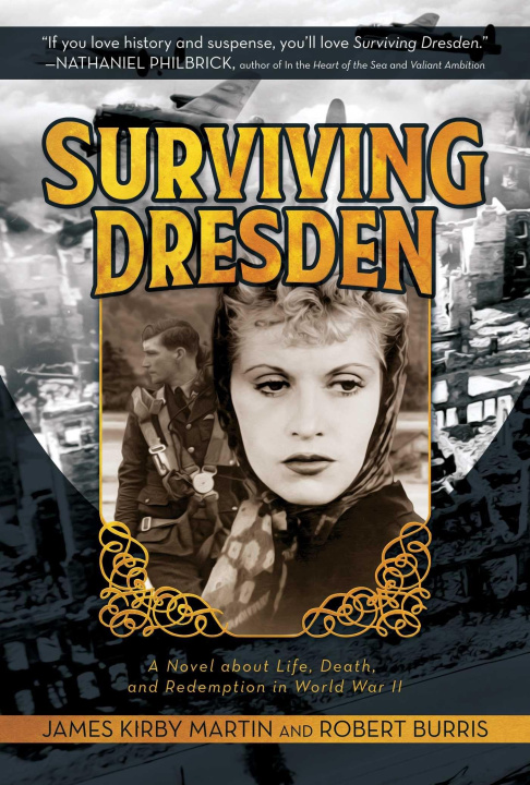 Kniha Surviving Dresden James Kirby Martin