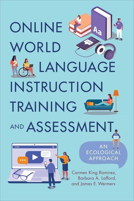 Book Online World Language Instruction Training and Assessment Carmen King Ramirez