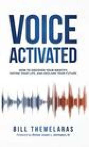 Knjiga Voice-Activated Themelaras Bill Themelaras