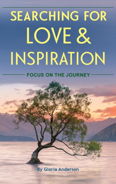 Βιβλίο Searching for Love and Inspiration Anderson Gloria Anderson