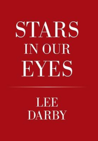 Boek Stars in Our Eyes LEE DARBY