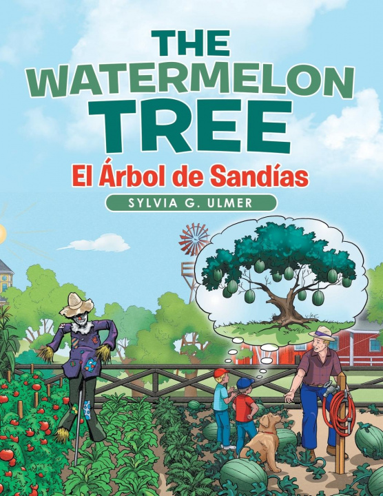Knjiga Watermelon Tree Sylvia G Ulmer