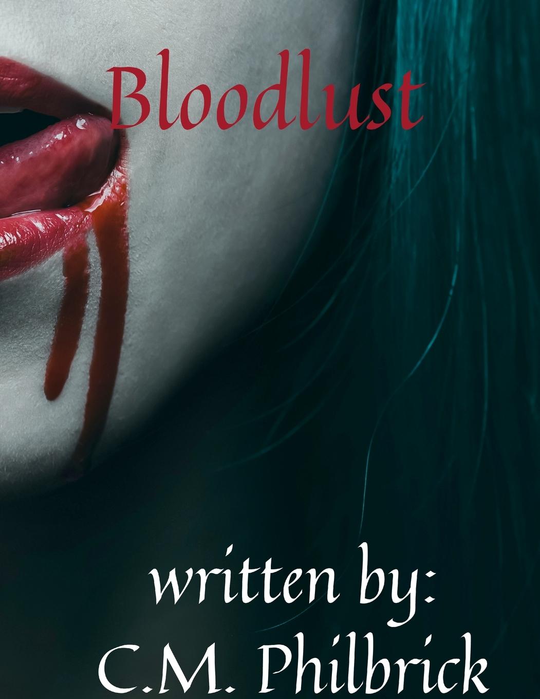 Knjiga Bloodlust CHERI PHILBRICK