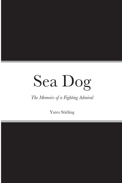 Knjiga Sea Dog YATES STIRLING