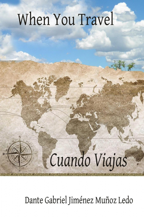 Βιβλίο When you Travel, Cuando Viajas DANTE GA MU OZ LEDO