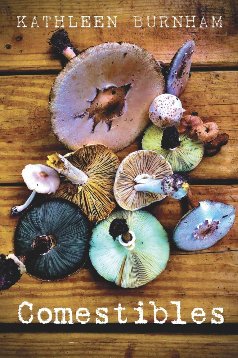 Knjiga Comestibles KATHLEEN BURNHAM