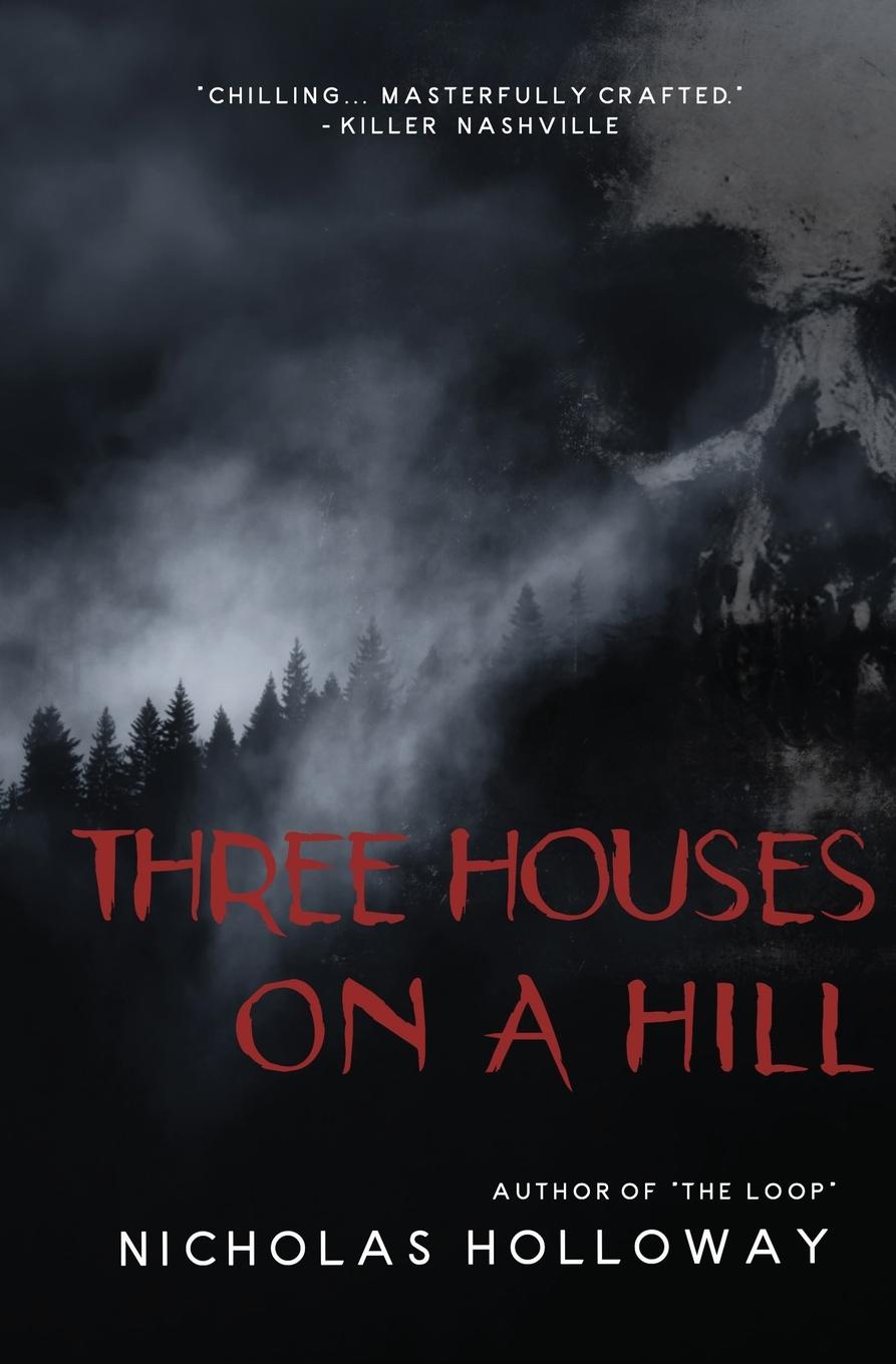 Book Three Houses on a Hill NICHOLAS HOLLOWAY