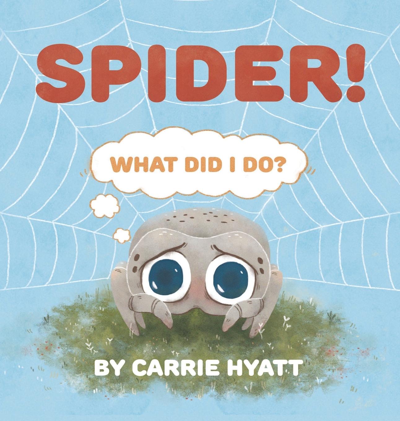 Knjiga Spider! CARRIE HYATT