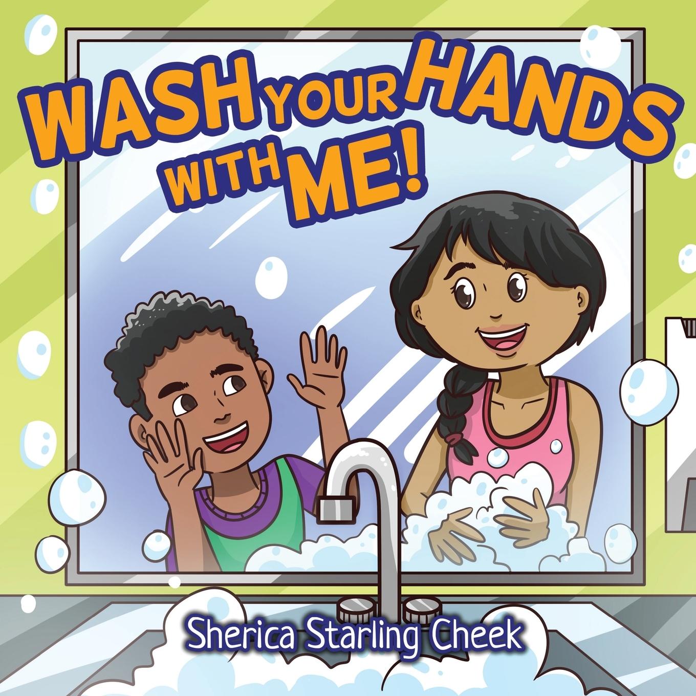 Carte Wash Your Hands With Me! SHER STARLING CHEEK