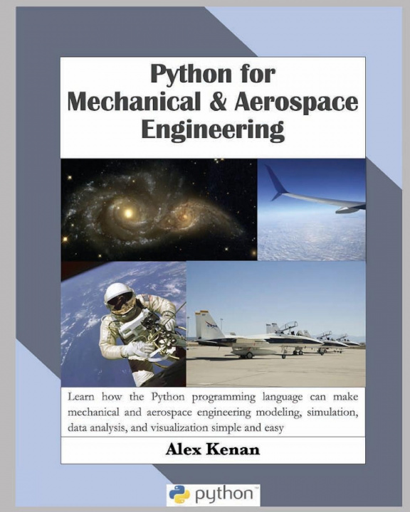 Kniha Python for Mechanical and Aerospace Engineering Kenan Alex Kenan