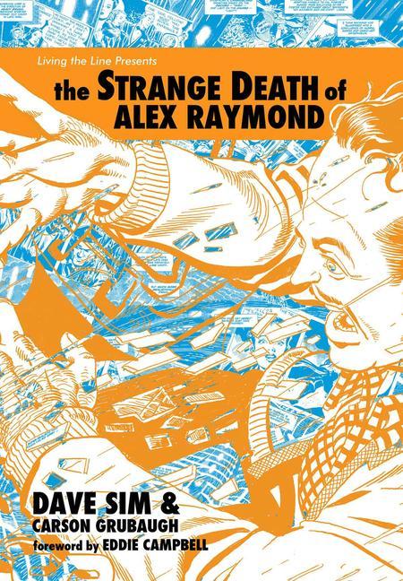 Könyv Strange Death of Alex Raymond Sim