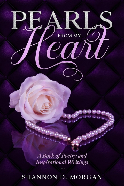 Carte Pearls From My Heart SHANNON D. MORGAN