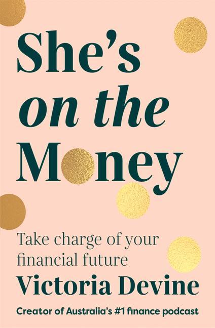 Book She's on the Money Victoria Devine