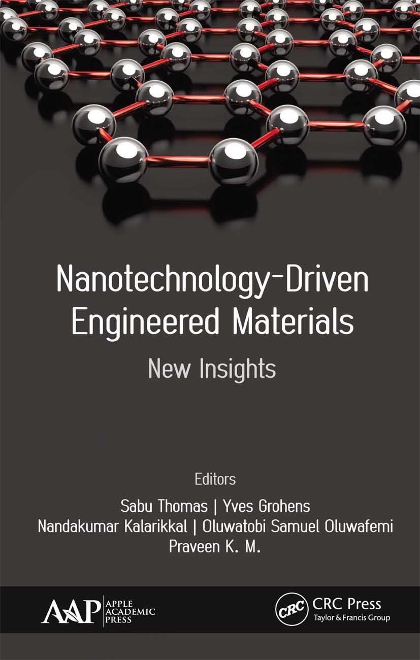 Book Nanotechnology-Driven Engineered Materials Sabu Thomas