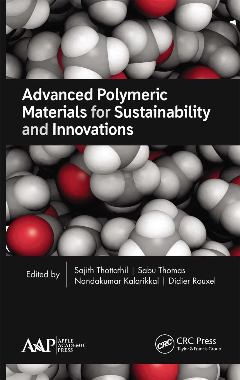 Book Advanced Polymeric Materials for Sustainability and Innovations Sajith Thottathil